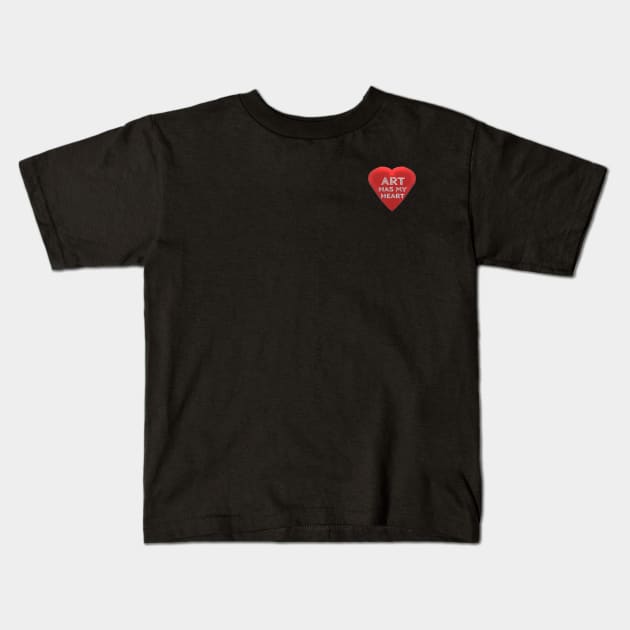 Art Has My Heart Art Lover Statement (Smaller Design) Kids T-Shirt by Art By LM Designs 